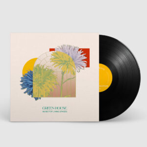 Green-House - Music for Living Spaces [ LP ]：圖片 2