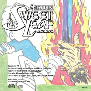 DJ PIN - SWEET LEAF at Colors［MIX CD］：圖片 2