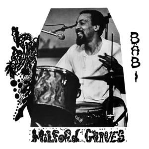 Milford Graves ‎– Bäbi［LP］