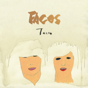 TORSO  - Faces［LP］