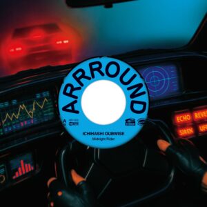 ICHIHASHI DUBWISE - Midnight Rider［7"］