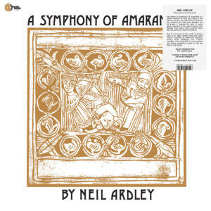 Neil Ardley  - Symphony Of Amaranths （彩膠）［LP］：圖片 2