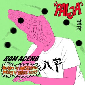 KOMAGENS - PALJA［ 7"］