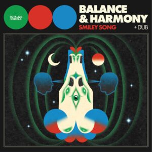 SMILEY SONG - BALANCE & HARMONY［ 7"］