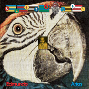Edmundo Arias - GUEPA JE! CUMBIA, PORRO & THE SOUND OF COLOMBIA'S CARIBBEAN & PACIFIC COASTS［2LP］