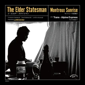 The Elder Statesman - Montreux Sunrise［7"］