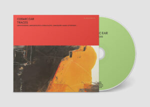 COSMIC EAR - Traces［CD］