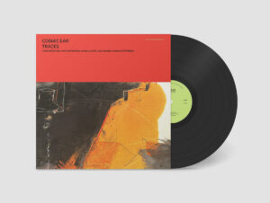 COSMIC EAR - Traces［LP］：圖片 3