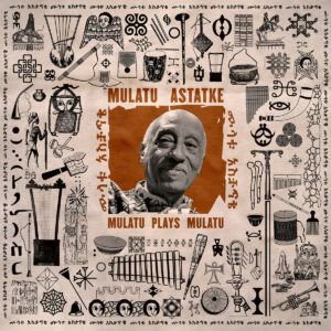 Mulatu Astatke - Mulatu Plays Mulatu［LP］