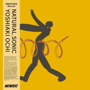 越智義朗（Yoshiaki Ochi）- Natural Sonic ［LP］