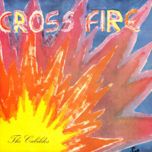 The Cabildos -  Cross Fire［彩膠］
