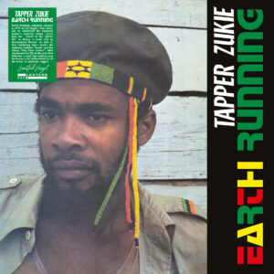 Tapper Zukie	 - Earth Running［LP］