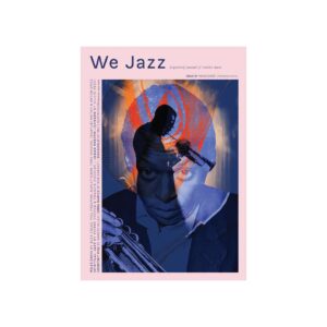 We Jazz Magazine / Summer 2026 "Milestones"［書籍］
