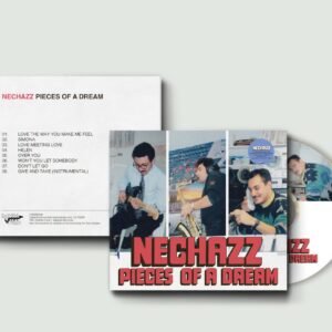 Nechazz - Pieces of a Dream［CD］