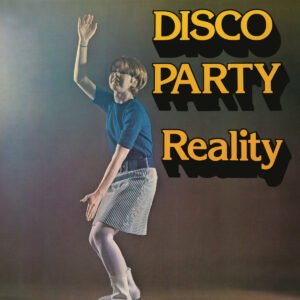 Reality - Disco Party［LP］
