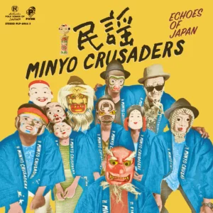 民謡クルセイダーズ - Echoes Of Japan［2LP］